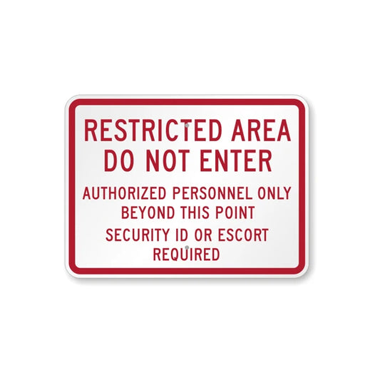 Authorized Personnel Only Beyond This Point, Security ID Or Escort Required