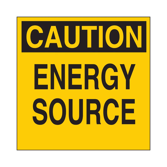 CAUTION Energy Source Sign