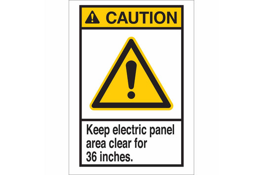 CAUTION Keep Electrical Panel Area Clear For 36 Inches. Sign
