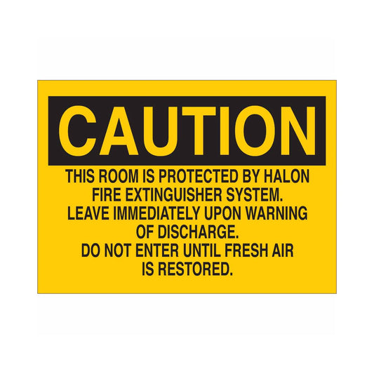 CAUTION This Room Is Protected By Halon Fire Extinguisher Sign