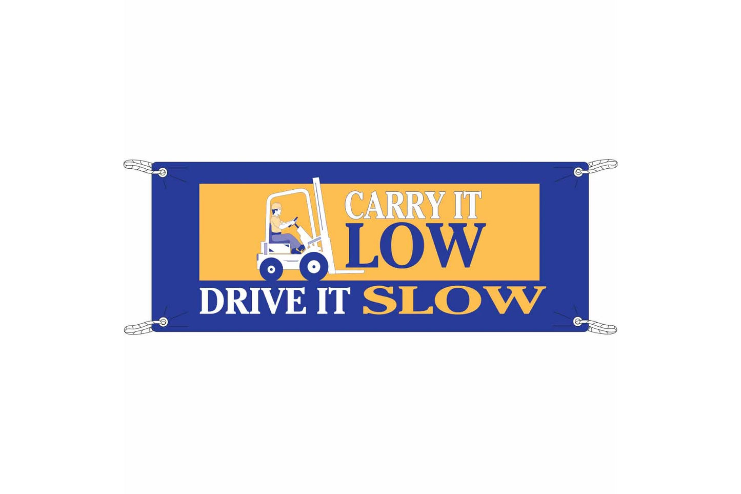 Carry It Low Drive It Slow Sign