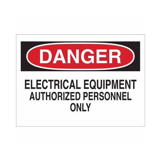 DANGER Electrical Equipment Authorized Personnel Only Sign 02