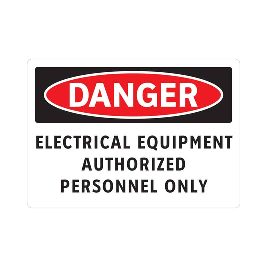 DANGER Electrical Equipment Authorized Personnel Only Sign 01