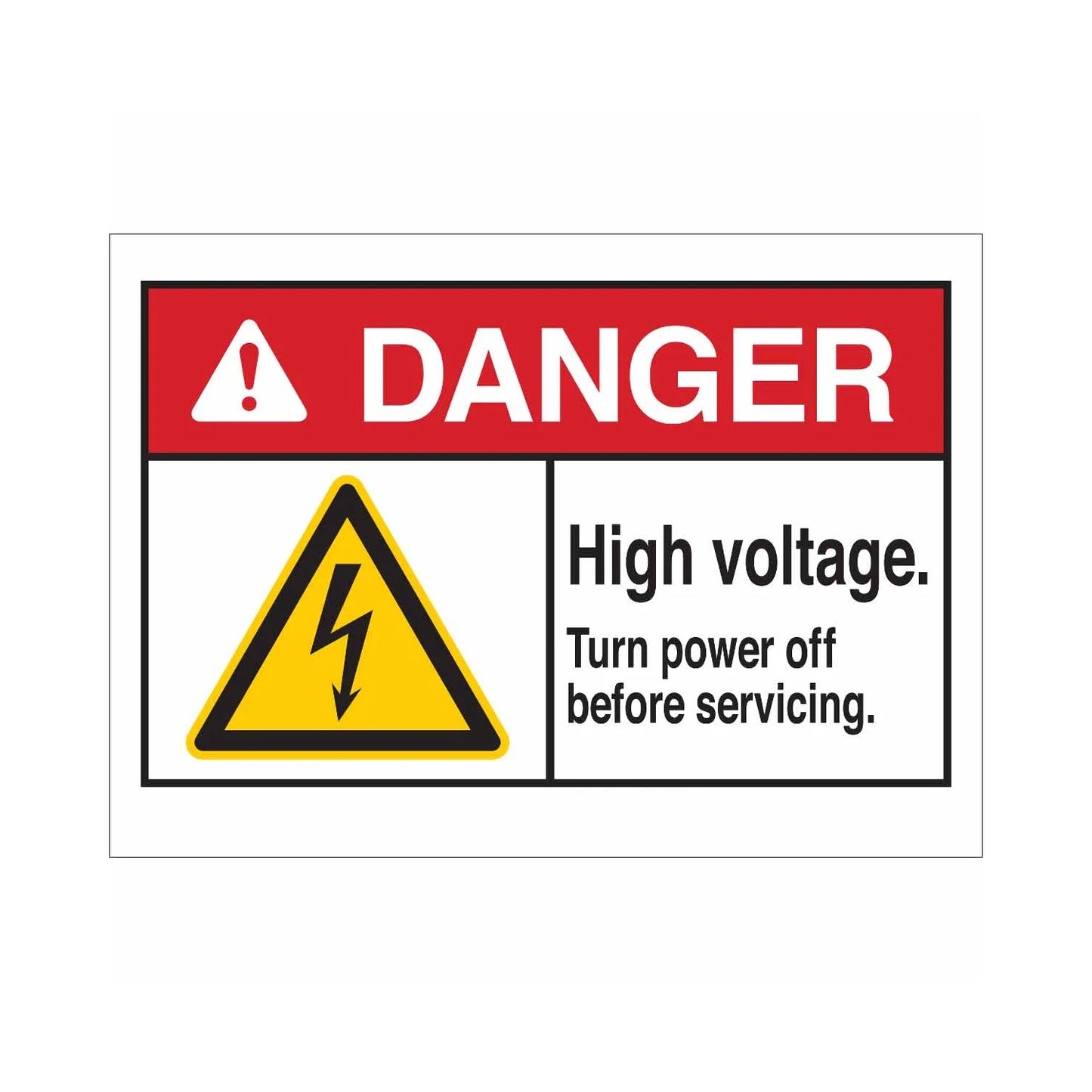 DANGER High Voltage. Turn Power Off Before Servicing. Sign