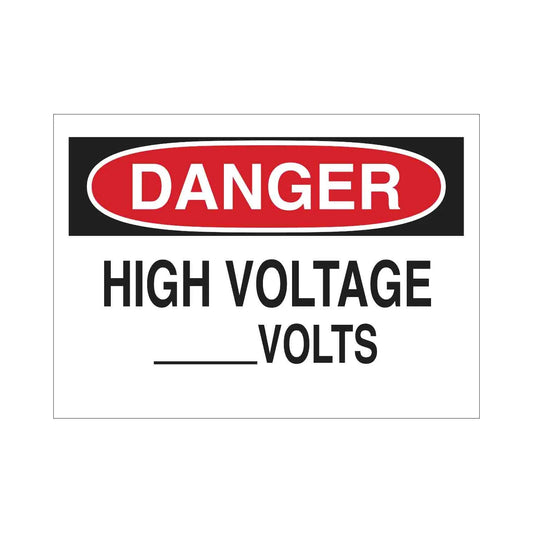 DANGER High Voltage _____Volts Sign