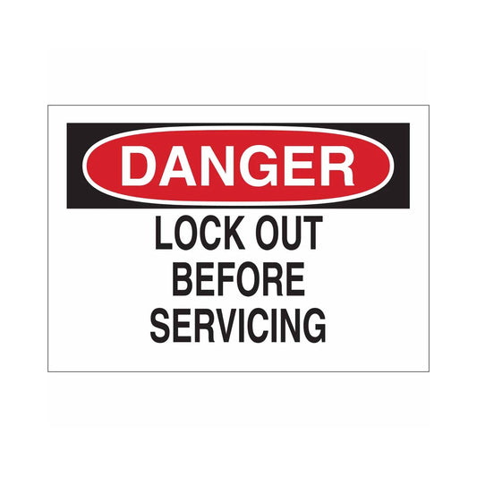 DANGER Lock Out Before Servicing Sign