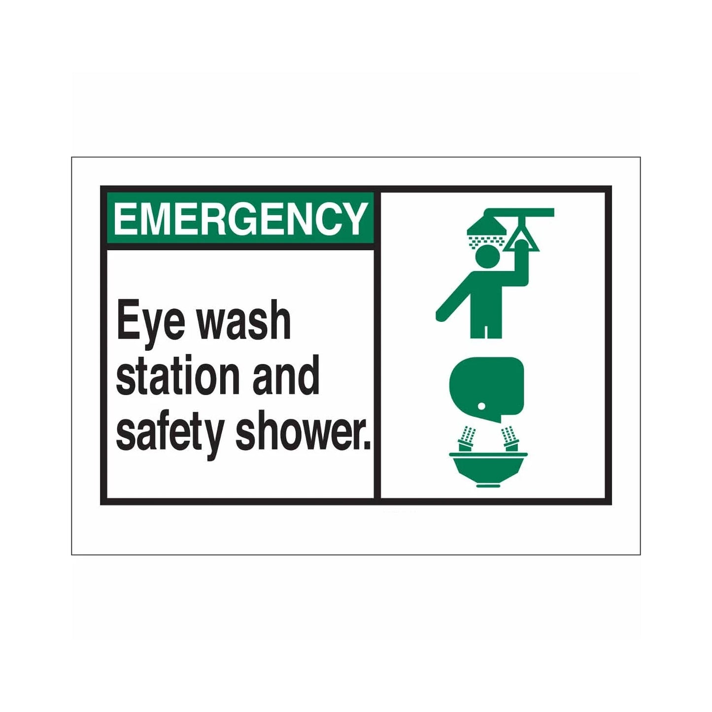 EMERGENCY Eye Wash Station And Safety Shower Sign