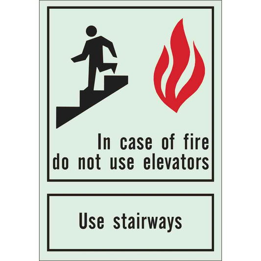 In Case Of Fire Do Not Use Elevators Use Stairways Sign 04