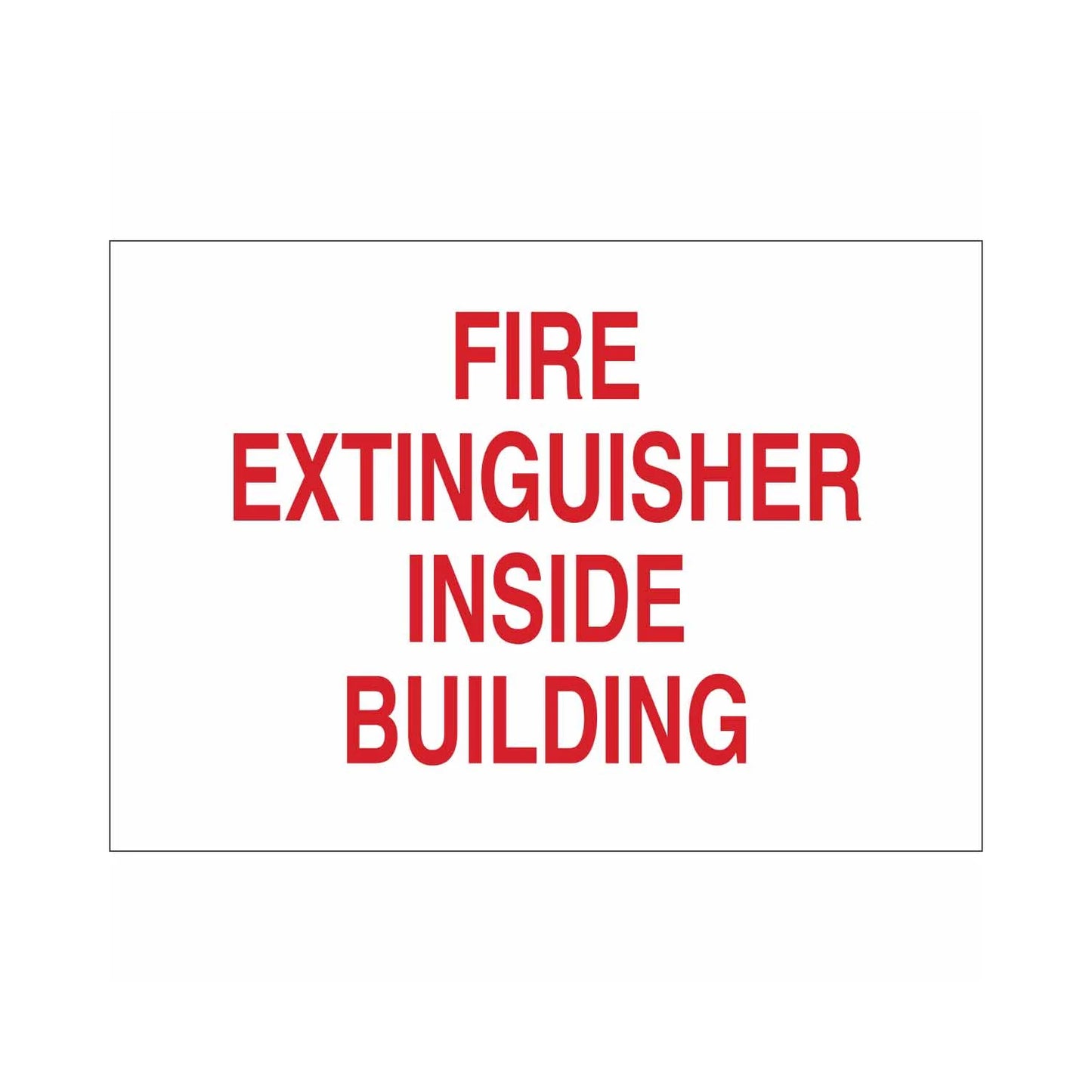 Fire Extinguisher Inside Building Sign