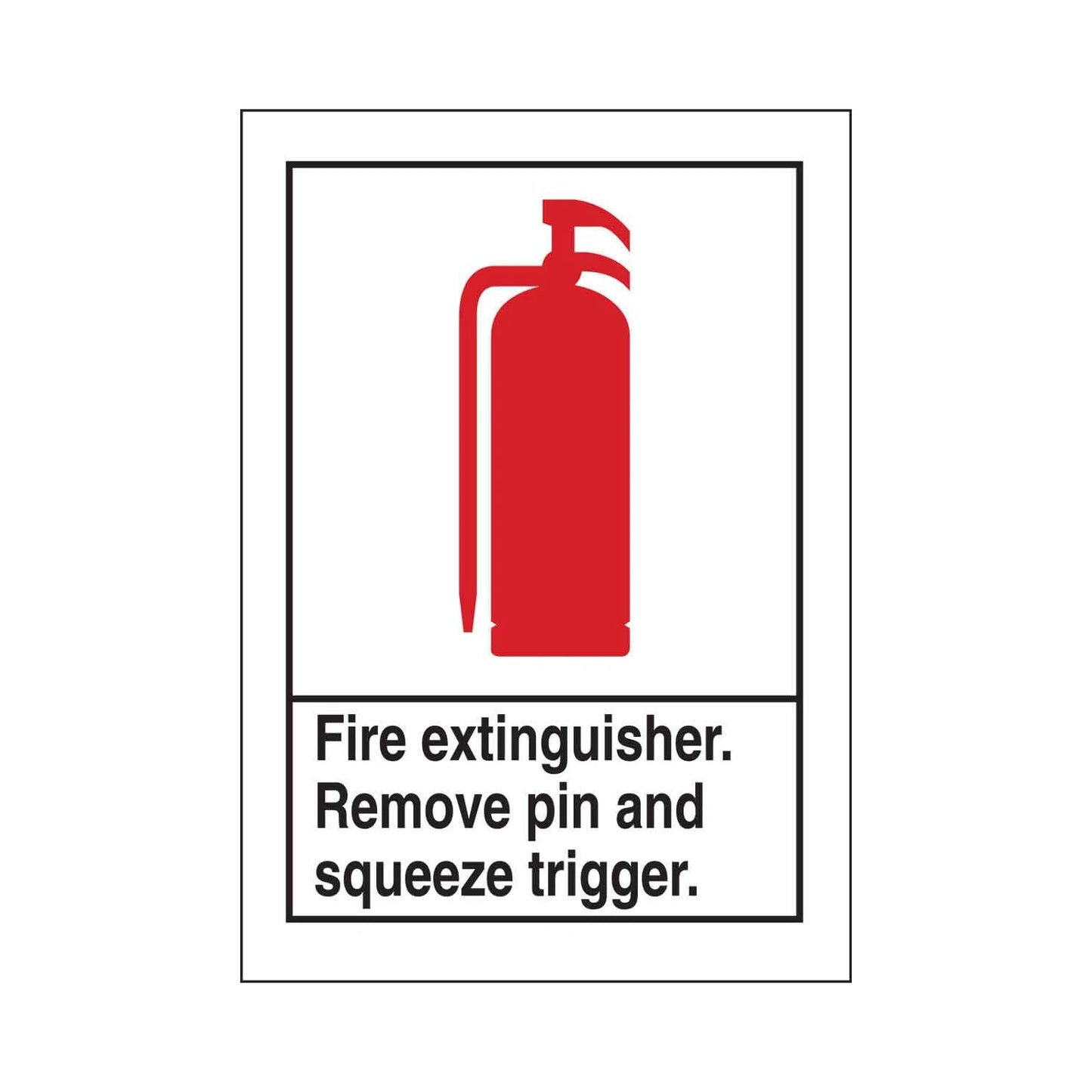 Fire Extinguisher Remove Pin and Squeeze Trigger Labels