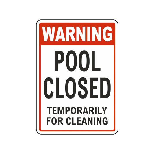 Warning Pool Closed Sign