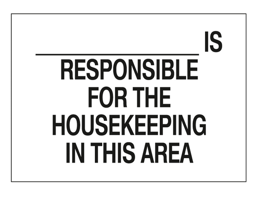 ___ is responsible cleaning